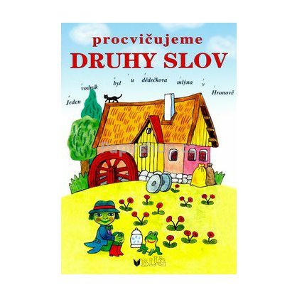 procvičujeme druhy slov